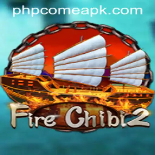 Discover the Thrilling World of FireChibi2: PHPCOME